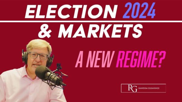 PPW Blog Election 2024 and Markets